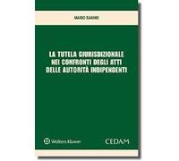 La tutela giurisdizionale nei confronti degli atti delle autorità indipendenti