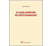 La tutela multilivello dei diritti fondamentali
