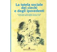 La tutela sociale dei ciechi e degli ipovedenti