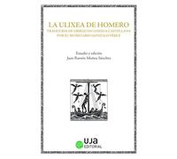 La Ulixea de Homero: traducida de griego en lengua castellana por el secretario Gonzalo Pérez: 2