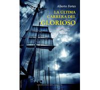 La última carrera del Glorioso: 5