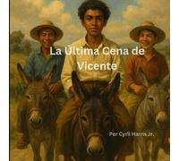 La Última Cena De Vicente