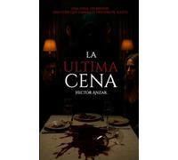 La Última Cena: Un thriller