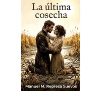 La última cosecha