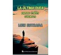La última duda entre otros cuentos