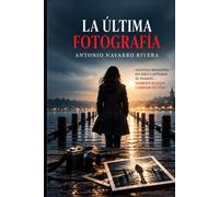 La última fotografía