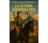 La ultimà guerrillera: Mitzco y libertad