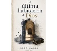 La última habitación de Dios