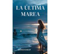 LA ÚLTIMA MAREA: SPANISH TRANSLATION