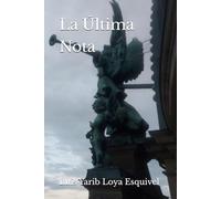 La Última Nota: 1