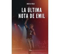 La última nota de Emil