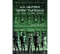 La última oportunidad