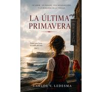 La última primavera