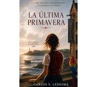 La última primavera