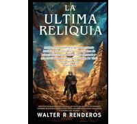 La Ultima Reliquia
