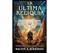La Ultima Reliquia