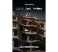 La última vecina / The Last Neighbor