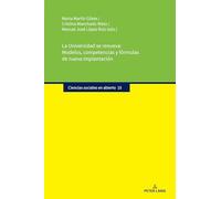 La Universidad se renueva: Modelos, competencias y fórmulas de nueva implantación: 15