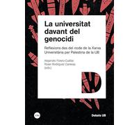 La universitat davant del genocidi: Reflexions des de la Xarxa Universitària per Palestina de la UB