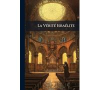 La VÃ(c)ritÃ(c) IsraÃ(c)lite