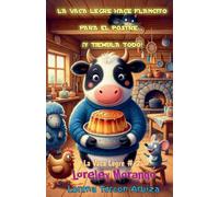 La Vaca Legre Hace Flancito para el Postre... ¡y Tiembla Todo!: 2