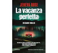 La vacanza perfetta