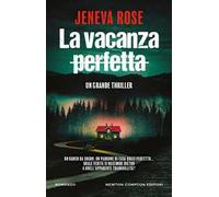La vacanza perfetta