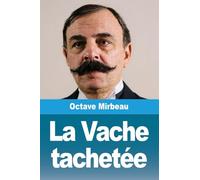 La Vache tachetée