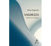 La vaghezza. Prospettive teoriche