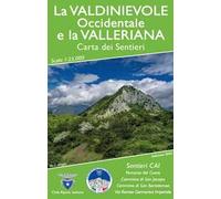 La Valdinievole occidentale e la Valleriana. Carta dei sentieri. Ediz. integrale