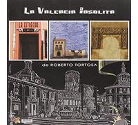 La valencia insólita de Roberto Tortosa
