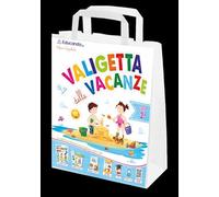 La valigetta delle vacanze. Classe seconda