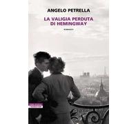 La valigia perduta di Hemingway