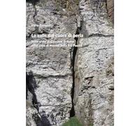 La valle dal cuore di perla. Sulle orme di Giovanni Arduino nelle cave di marmo della Val Posina