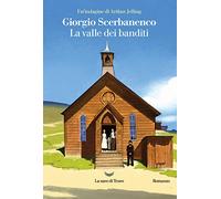 La valle dei banditi. Un'indagine di Arthur Jelling