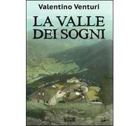 La valle dei sogni