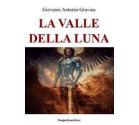 La valle della luna
