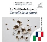 La valle della paura: Edizione bilingue, riga per riga, francese-italiano