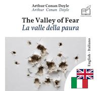 La valle della paura: Edizione bilingue, riga per riga, inglese-italiano