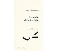 La valle delle farfalle. Testo danese a fronte