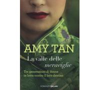 La valle delle meraviglie - Tan Amy