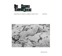 La valle dell'Eden. Semestrale di cinema e audiovisivi (2017) (Vol. 30)