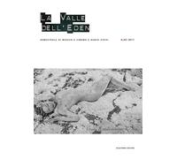 La valle dell'Eden. Semestrale di cinema e audiovisivi (2017) (Vol. 30)