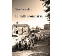 Libri Smacchia Nino - La Valle Scomparsa