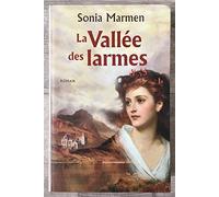 La vallée des larmes [Reliure inconnue] by Marmen, Sonia