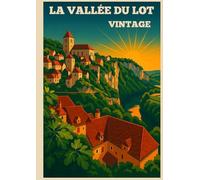 La vallée du Lot - Vintage: 12 affiches rétro à encadrer
