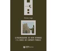La valorizzazione dei beni demaniali e il Codice dei contratti pubblici