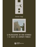 La valorizzazione dei beni demaniali e il Codice dei contratti pubblici - 2020