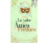 La valse des âmes perdues