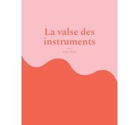La valse des instruments